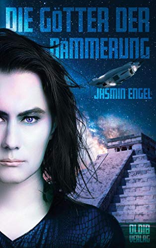 Die Götter der Dämmerung Die Götter der Dämmerung von Oldib Verlag
