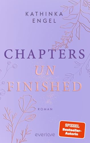 Chapters unfinished (Badger-Books-Reihe 3): Roman | Mit exklusivem Page Overlay | Haters-to-Lovers-Romance mit Spice von everlove