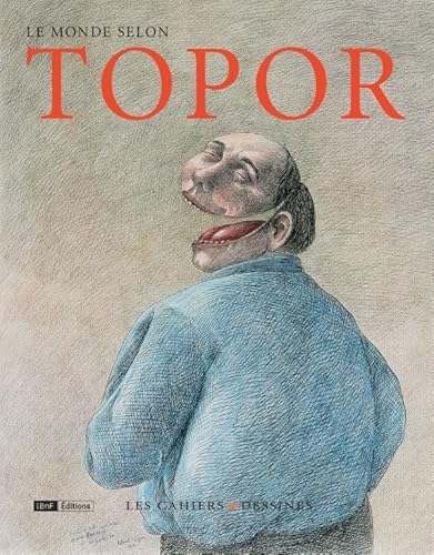 Le monde selon topor Le monde selon topor