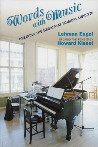 Words with Music: Creating the Broadway Musical Libretto (Applause Books) von Applause Books