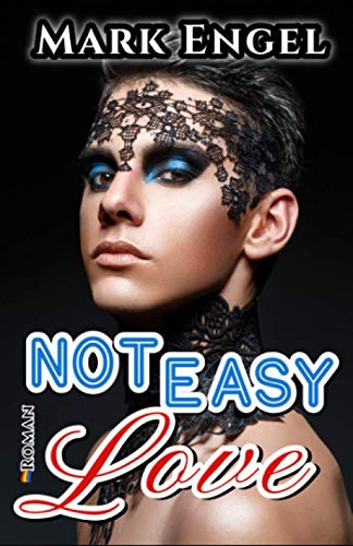 Not easy Love (Love with a happy ending, Band 2)