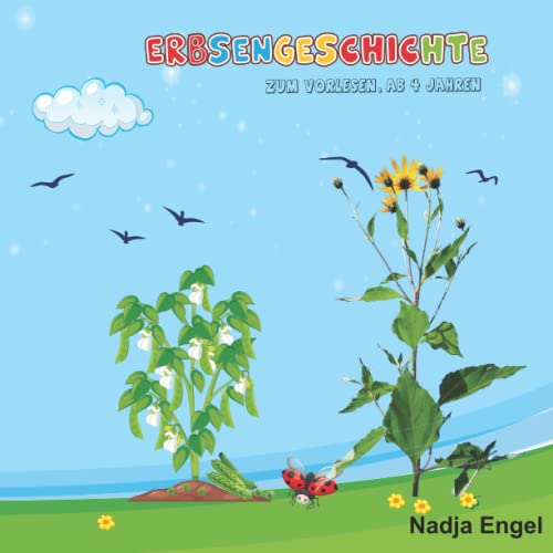 Erbsengeschichte: zum Vorlesen, für Kinder ab 4 Jahren