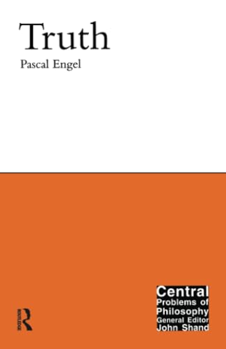 Truth (Central Problems of Philosophy) von McGill-Queen's University Press