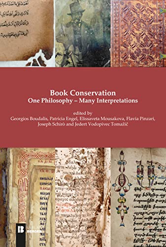 Book Conservation: One Philosophy – Many Interpretations