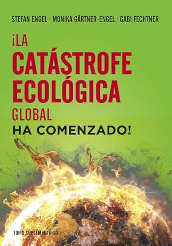 ¡La catástrofe ecológica global ha comenzado! von Verlag Neuer Weg