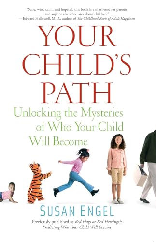 Your Child's Path: Unlocking the Mysteries of Who Your Child Will Become