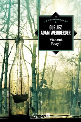 Oubliez Adam Weinberger von Editions Edern