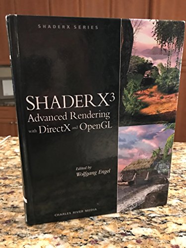 ShaderX3 Advanced Rendering with DirectX and OpenGL (SHADERX SERIES) von Cengage Learning