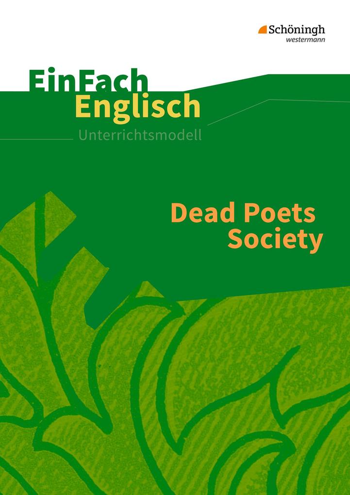 Dead Poets Society: Filmanalyse von Schoeningh Verlag