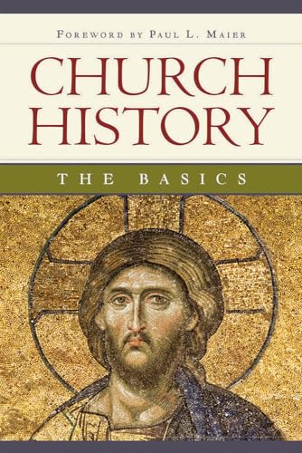 Church History: The Basics Church History: The Basics von Concordia Publishing House
