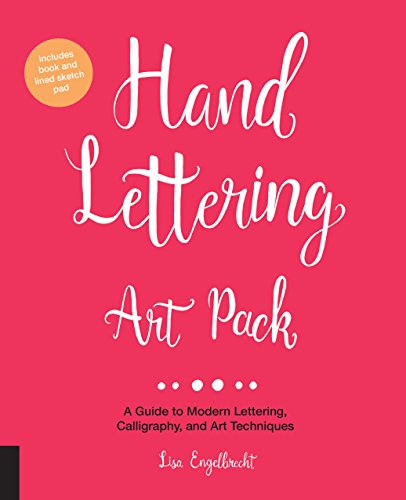 Hand Lettering Art Pack: A Guide to Modern Lettering, Calligraphy, and Art Techniques-Includes book and lined sketch pad