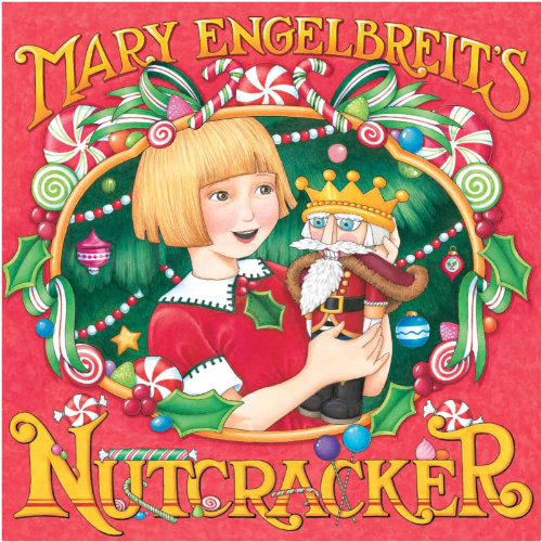 Mary Engelbreit's Nutcracker: A Christmas Holiday Book for Kids von HarperCollins