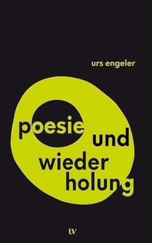 poesie und wiederholung (Theorie und Praxis) von edition text + kritik