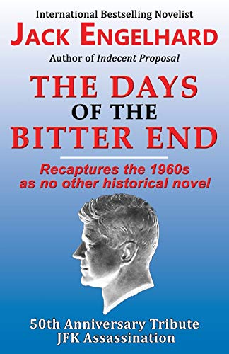 The Days of the Bitter End von Dayray Literary Press