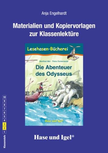 Begleitmaterial: Die Abenteuer des Odysseus: Klassenstufe 2/3 Begleitmaterial: Die Abenteuer des Odysseus: Klassenstufe 2/3 von Hase und Igel Verlag GmbH