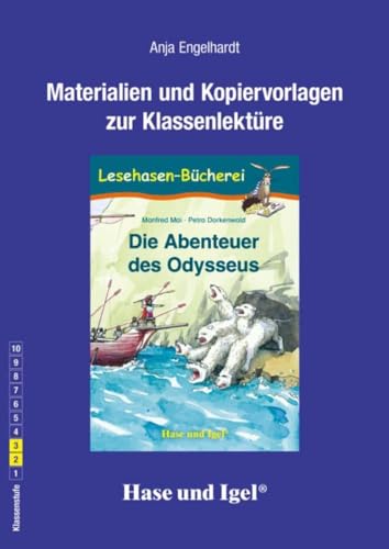 Begleitmaterial: Die Abenteuer des Odysseus: Klassenstufe 2/3 von Hase und Igel Verlag GmbH