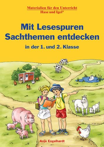 Mit Lesespuren Sachthemen entdecken: in der 1. und 2. Klasse von Hase und Igel Verlag