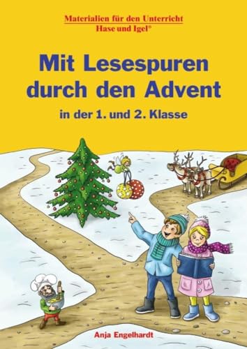 Mit Lesespuren durch den Advent in der 1. und 2. Klasse
