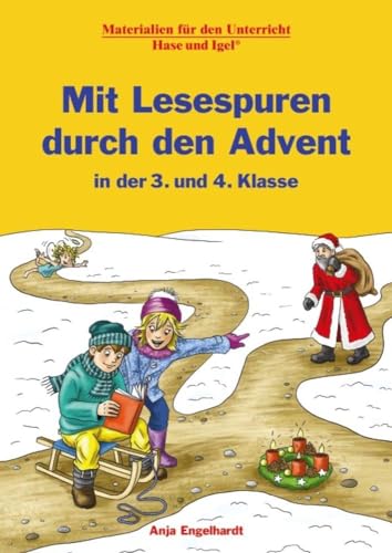 Mit Lesespuren durch den Advent in der 3. und 4. Klasse