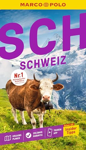MARCO POLO Reiseführer Schweiz: Reisen mit Insider-Tipps. Inkl. kostenloser Touren-App von MARCO POLO ein Imprint von MAIRDUMONT