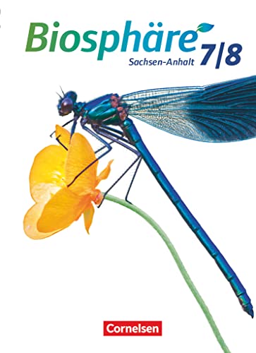 Biosphäre Sekundarstufe I - Gymnasium Sachsen-Anhalt - 7./8. Schuljahr: Schulbuch von Cornelsen Verlag GmbH