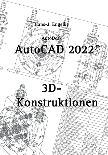 AutoCAD 2022 3D-Konstruktionen von Books on Demand