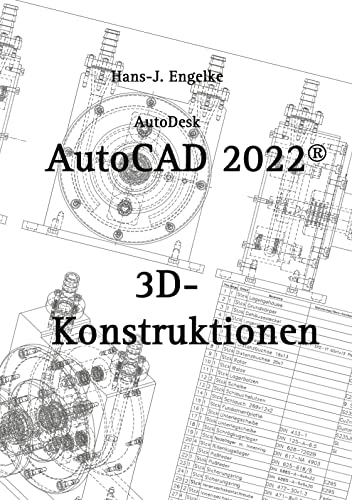 AutoCAD 2022 3D-Konstruktionen von Books on Demand