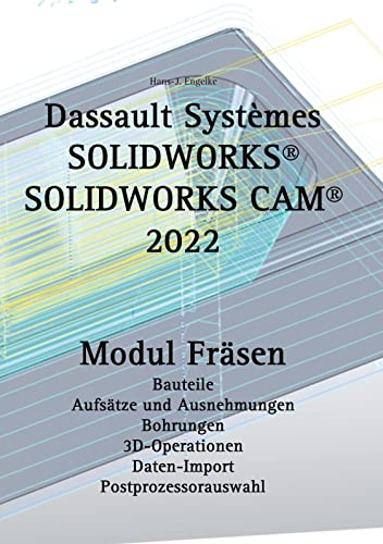 SOLIDWORKS CAM 2022 von Books on Demand