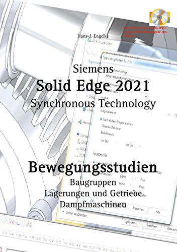 Solid Edge 2021 Bewegungsstudien von Books on Demand GmbH
