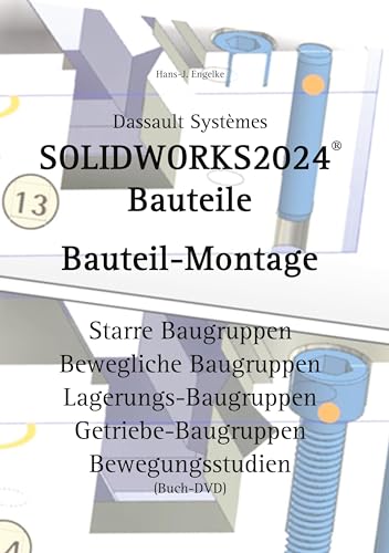 Solidworks 2024 Bauteile: Bauteil-Montage von Book on Demand