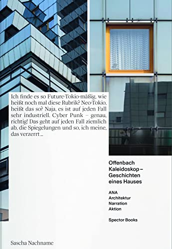 Offenbach Kaleidoskop: Geschichten eines Hauses