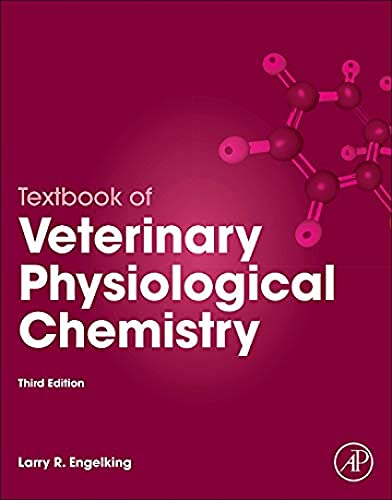 Textbook of Veterinary Physiological Chemistry von Academic Press