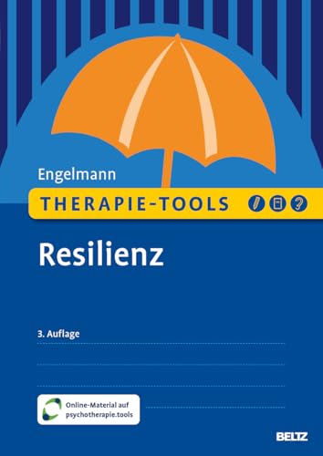 Therapie-Tools Resilienz: Mit Online-Material (Beltz Therapie-Tools) von Beltz
