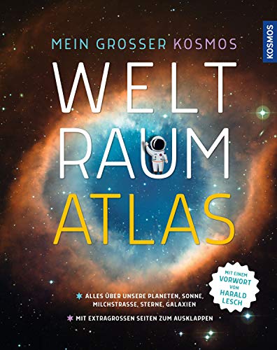 Mein großer Kosmos Weltraumatlas Mein großer Kosmos Weltraumatlas