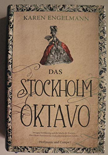 Das Stockholm Oktavo: Roman