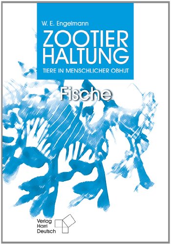 Zootierhaltung: Fische von Deutsch (Harri) / Europa-Lehrmittel