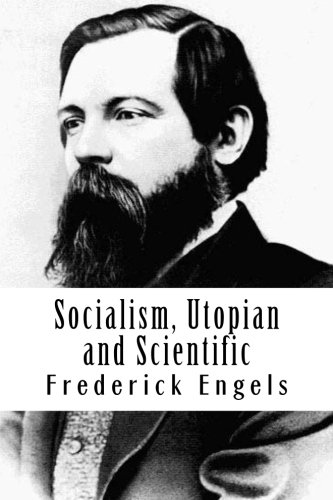 Socialism, Utopian and Scientific