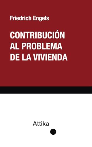 Contribución al problema de la vivienda Contribución al problema de la vivienda von Independently published