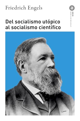 Del socialismo utópico al socialismo científico (Básica de Bolsillo, Band 356) von Ediciones Akal