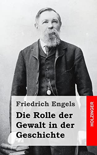 Die Rolle der Gewalt in der Geschichte Die Rolle der Gewalt in der Geschichte von CREATESPACE