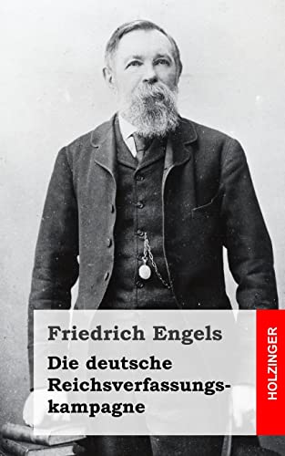 Die deutsche Reichsverfassungskampagne Die deutsche Reichsverfassungskampagne