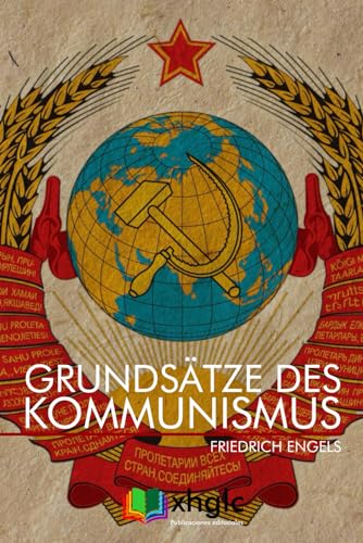 Grundsätze des Kommunismus Grundsätze des Kommunismus