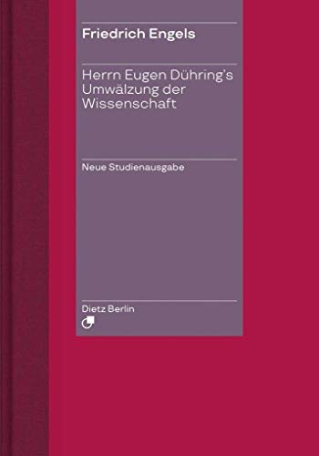 Herrn Eugen Dühring's Umwälzung der Wissenschaft / Engels' "Anti-Dühring".: Neue Studienausgabe plus Begleitband zur Neuen Studienausgabe. Zwei Bände im Schuber