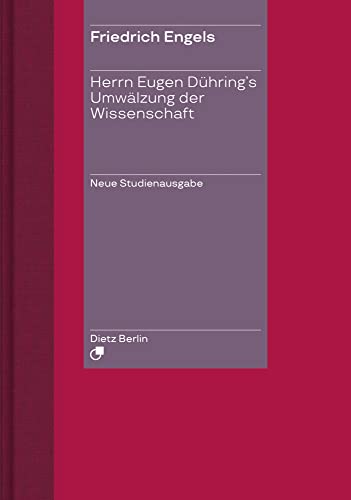 Herrn Eugen Dühring's Umwälzung der Wissenschaft: Neue Studienausgabe Herrn Eugen Dühring's Umwälzung der Wissenschaft: Neue Studienausgabe