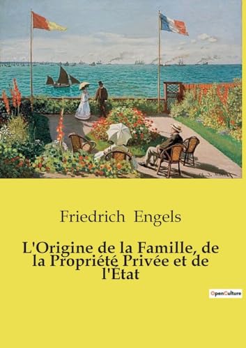 L'Origine de la Famille, de la Propriété Privée et de l'État von SHS Éditions
