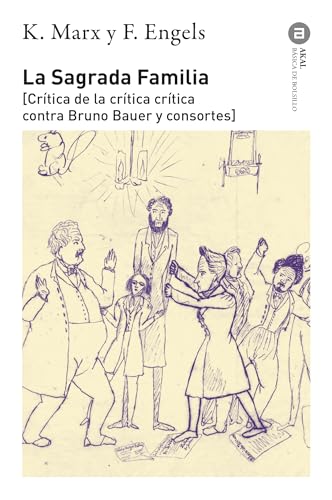 La Sagrada Familia (Básica de Bolsillo, Band 266) von Ediciones Akal, S.A.