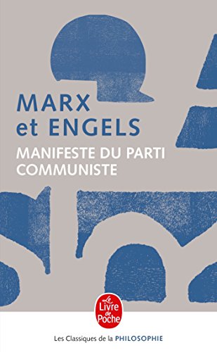 Manifeste du parti communiste: Critique du programme de Gotha (1875) von Le Livre de Poche