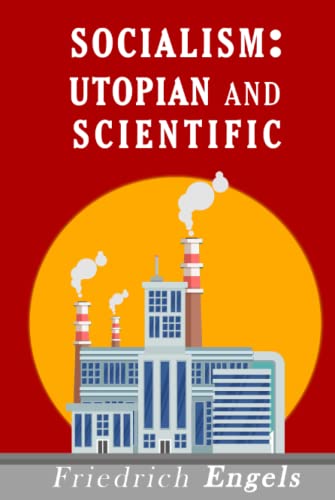 Socialism: Utopian and Scientific von Independently published