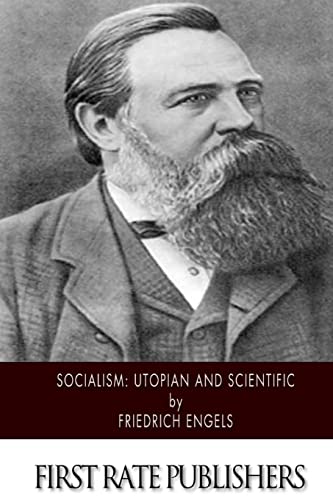 Socialism: Utopian and Scientific Socialism: Utopian and Scientific