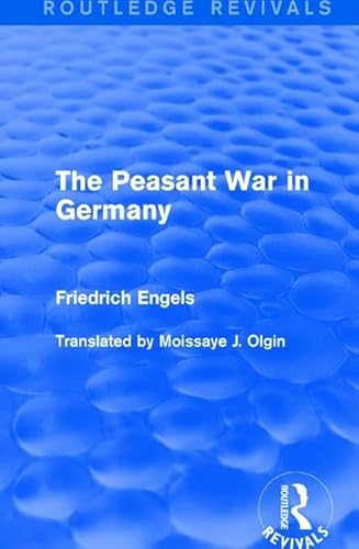 The Peasant War in Germany (Routledge Revivals)